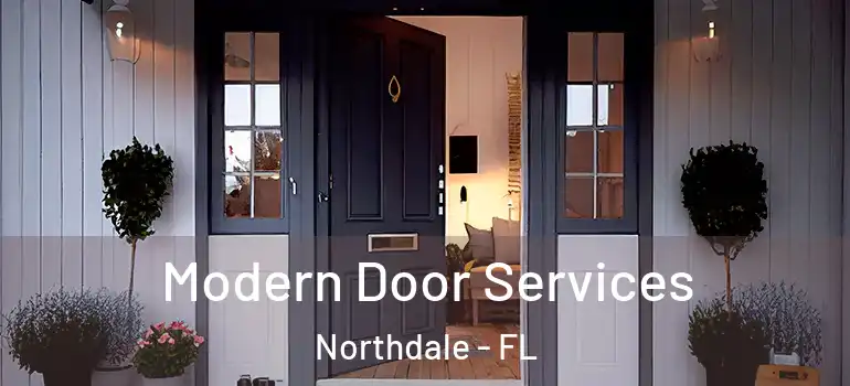  Modern Door Services Northdale - FL